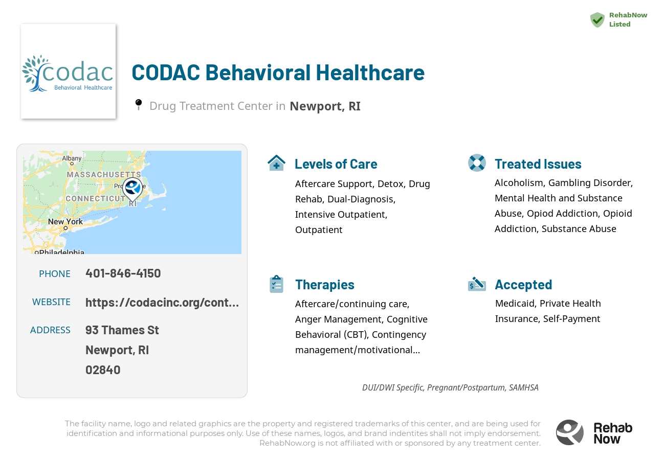 Helpful reference information for CODAC Behavioral Healthcare, a drug treatment center in Rhode Island located at: 93 Thames St, Newport, RI 02840, including phone numbers, official website, and more. Listed briefly is an overview of Levels of Care, Therapies Offered, Issues Treated, and accepted forms of Payment Methods.