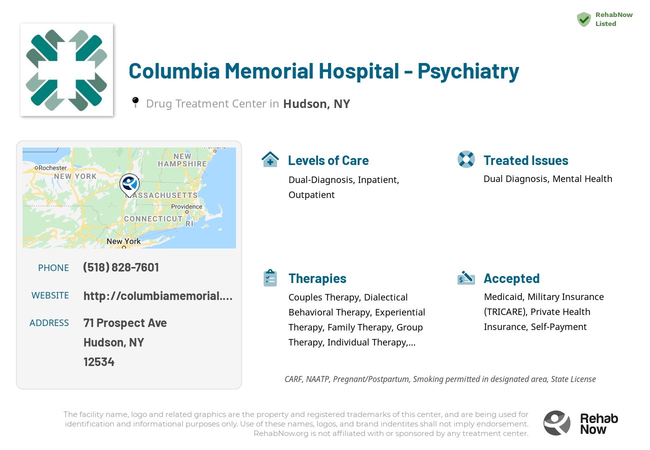 Helpful reference information for Columbia Memorial Hospital - Psychiatry, a drug treatment center in New York located at: 71 Prospect Ave, Hudson, NY 12534, including phone numbers, official website, and more. Listed briefly is an overview of Levels of Care, Therapies Offered, Issues Treated, and accepted forms of Payment Methods.
