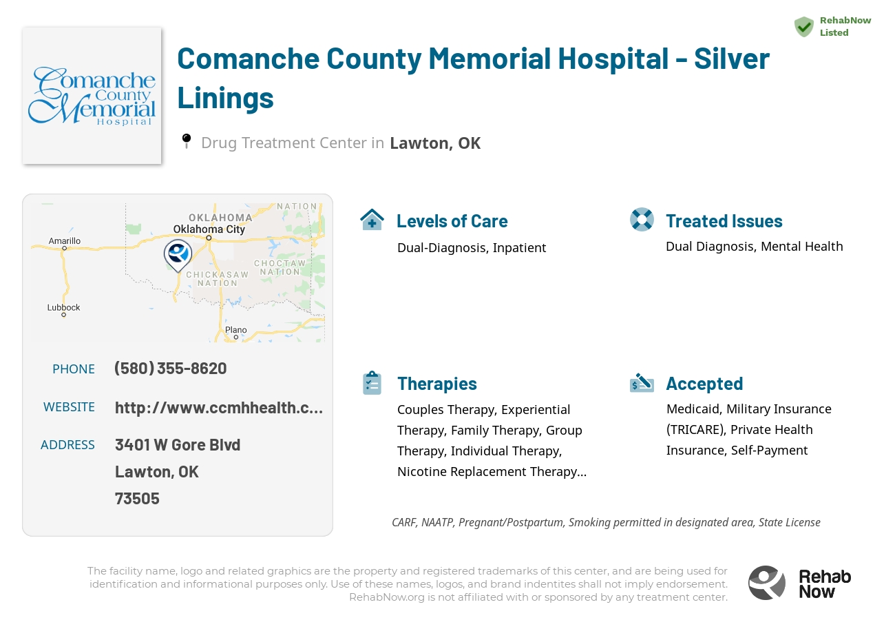 Helpful reference information for Comanche County Memorial Hospital - Silver Linings, a drug treatment center in Oklahoma located at: 3401 W Gore Blvd, Lawton, OK 73505, including phone numbers, official website, and more. Listed briefly is an overview of Levels of Care, Therapies Offered, Issues Treated, and accepted forms of Payment Methods.