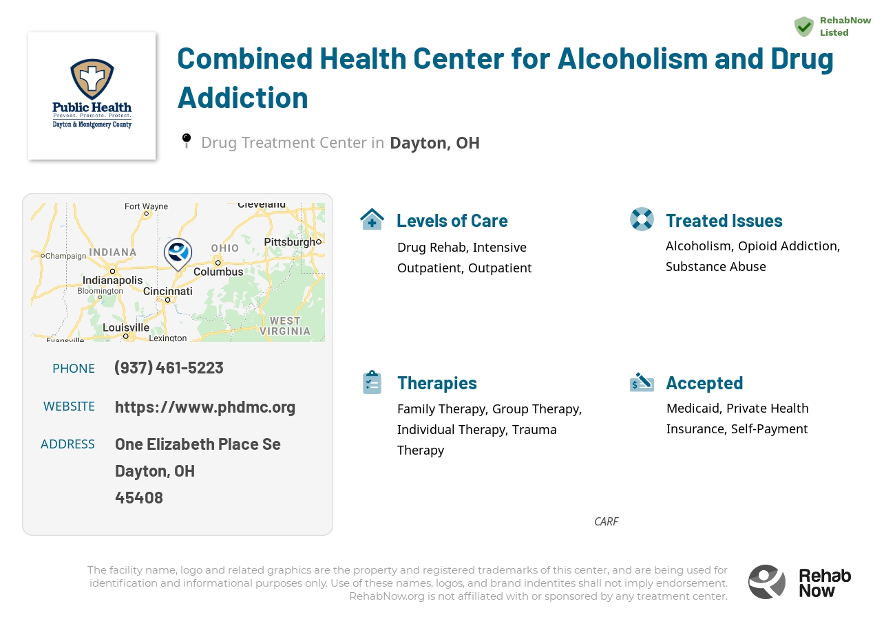 Helpful reference information for Combined Health Center for Alcoholism and Drug Addiction, a drug treatment center in Ohio located at: One Elizabeth Place Se, Dayton, OH 45408, including phone numbers, official website, and more. Listed briefly is an overview of Levels of Care, Therapies Offered, Issues Treated, and accepted forms of Payment Methods.