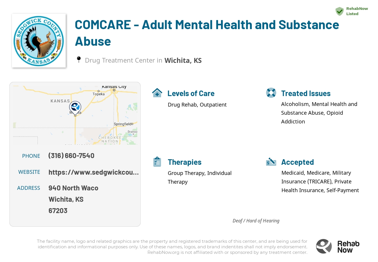 Helpful reference information for COMCARE - Adult Mental Health and Substance Abuse, a drug treatment center in Kansas located at: 940 940 North Waco, Wichita, KS 67203, including phone numbers, official website, and more. Listed briefly is an overview of Levels of Care, Therapies Offered, Issues Treated, and accepted forms of Payment Methods.