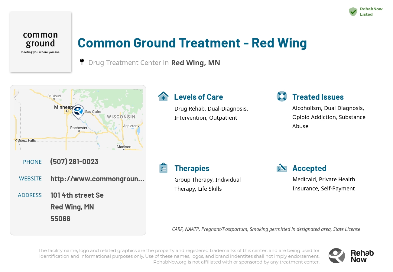 Helpful reference information for Common Ground Treatment - Red Wing, a drug treatment center in Minnesota located at: 101 101 4th street Se, Red Wing, MN 55066, including phone numbers, official website, and more. Listed briefly is an overview of Levels of Care, Therapies Offered, Issues Treated, and accepted forms of Payment Methods.