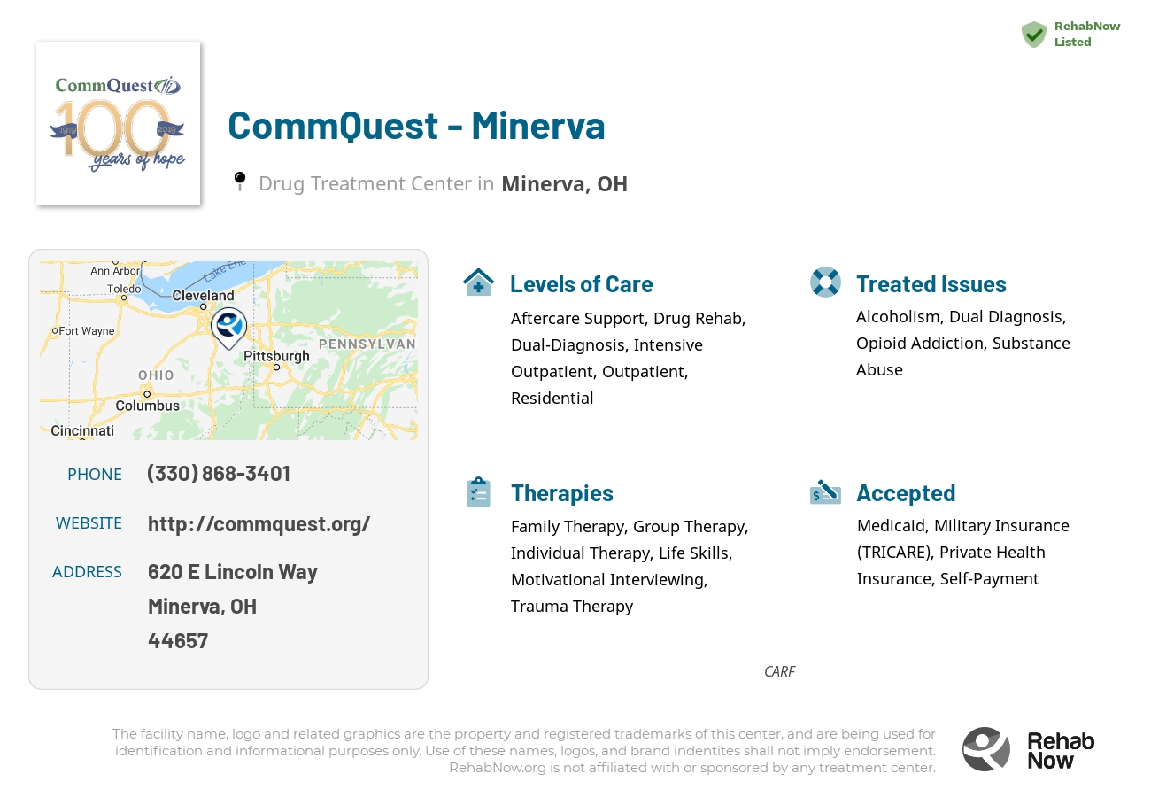 Helpful reference information for CommQuest - Minerva, a drug treatment center in Ohio located at: 620 E Lincoln Way, Minerva, OH 44657, including phone numbers, official website, and more. Listed briefly is an overview of Levels of Care, Therapies Offered, Issues Treated, and accepted forms of Payment Methods.