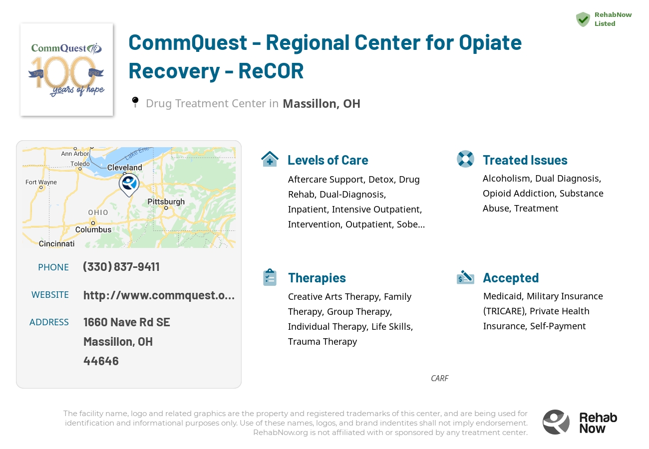 Helpful reference information for CommQuest - Regional Center for Opiate Recovery - ReCOR, a drug treatment center in Ohio located at: 1660 Nave Rd SE, Massillon, OH 44646, including phone numbers, official website, and more. Listed briefly is an overview of Levels of Care, Therapies Offered, Issues Treated, and accepted forms of Payment Methods.