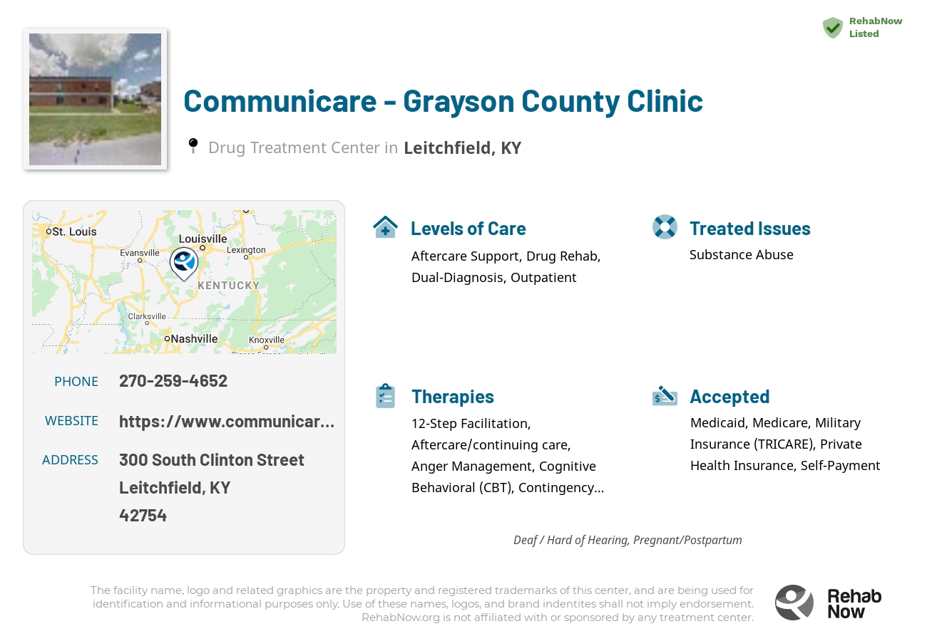 Helpful reference information for Communicare - Grayson County Clinic, a drug treatment center in Kentucky located at: 300 South Clinton Street, Leitchfield, KY 42754, including phone numbers, official website, and more. Listed briefly is an overview of Levels of Care, Therapies Offered, Issues Treated, and accepted forms of Payment Methods.