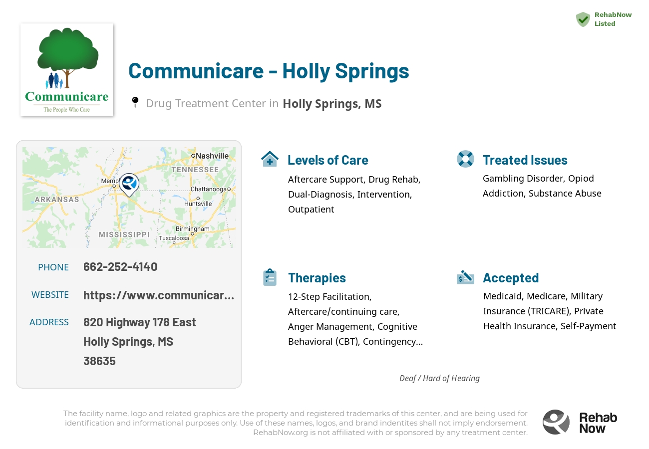 Helpful reference information for Communicare - Holly Springs, a drug treatment center in Mississippi located at: 820 Highway 178 East, Holly Springs, MS 38635, including phone numbers, official website, and more. Listed briefly is an overview of Levels of Care, Therapies Offered, Issues Treated, and accepted forms of Payment Methods.