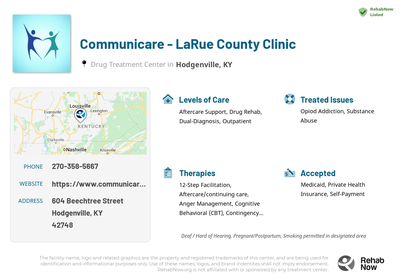 Helpful reference information for Communicare - LaRue County Clinic, a drug treatment center in Kentucky located at: 604 Beechtree Street, Hodgenville, KY 42748, including phone numbers, official website, and more. Listed briefly is an overview of Levels of Care, Therapies Offered, Issues Treated, and accepted forms of Payment Methods.
