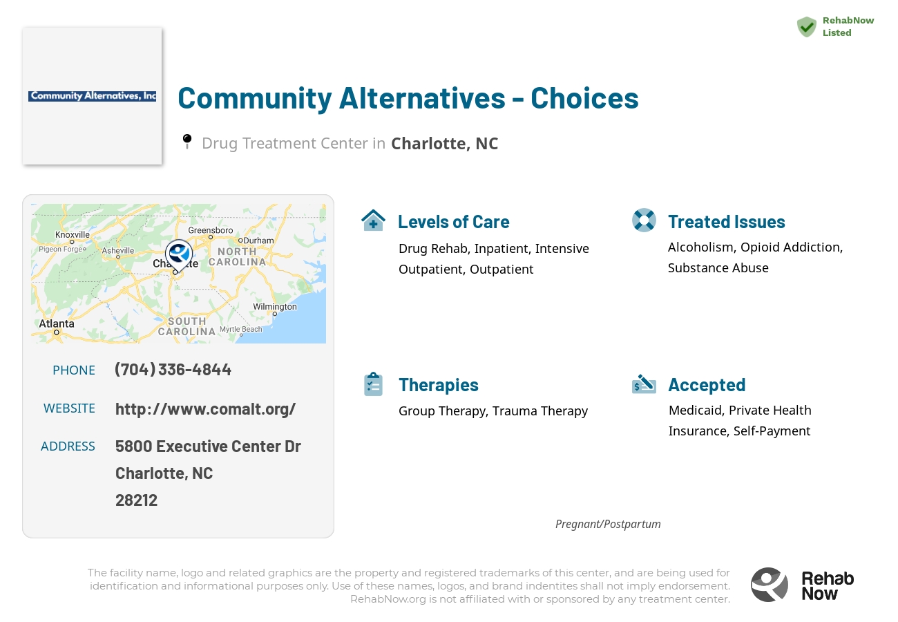 Helpful reference information for Community Alternatives - Choices, a drug treatment center in North Carolina located at: 5800 Executive Center Dr, Charlotte, NC 28212, including phone numbers, official website, and more. Listed briefly is an overview of Levels of Care, Therapies Offered, Issues Treated, and accepted forms of Payment Methods.