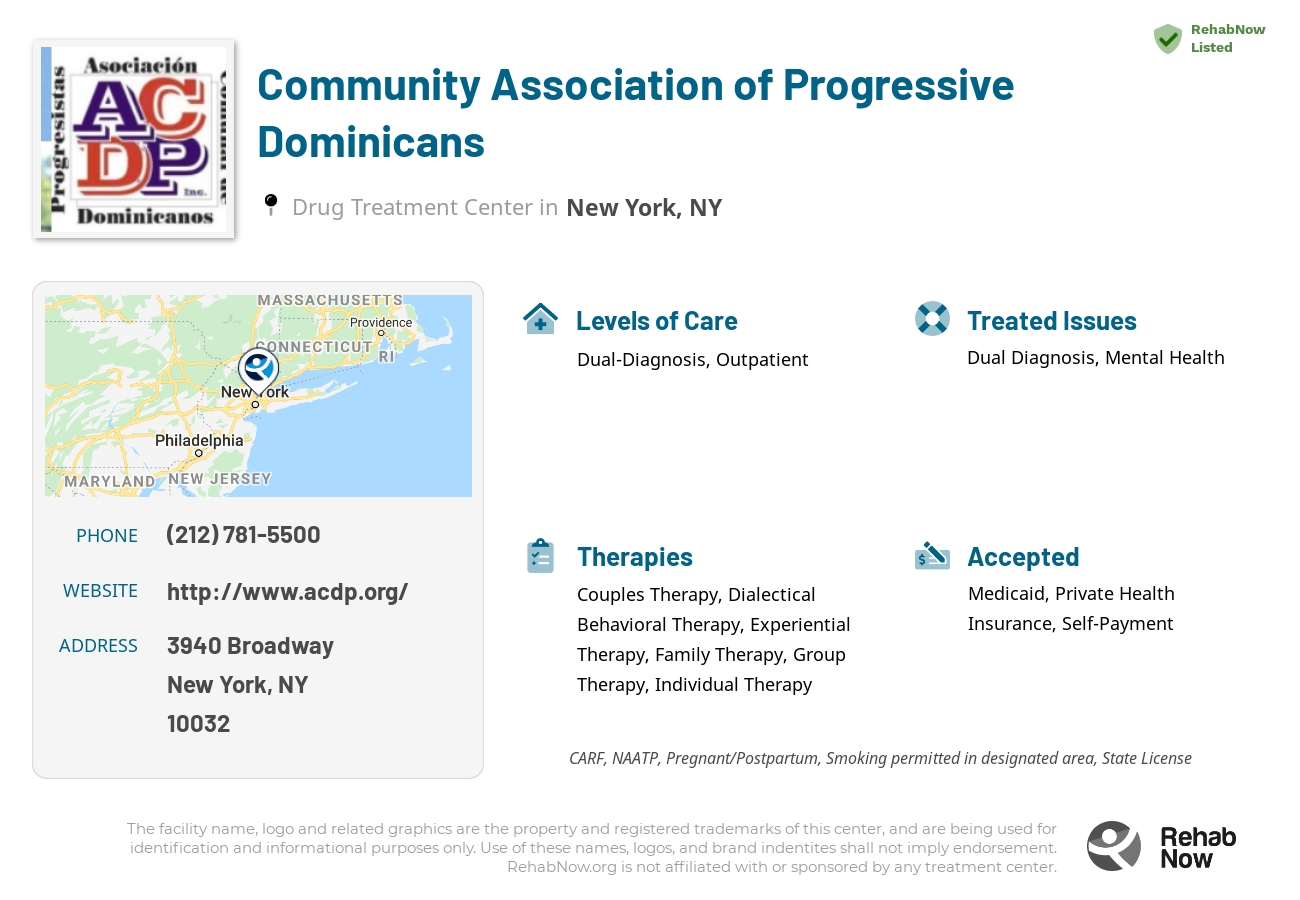 Helpful reference information for Community Association of Progressive Dominicans, a drug treatment center in New York located at: 3940 Broadway, New York, NY 10032, including phone numbers, official website, and more. Listed briefly is an overview of Levels of Care, Therapies Offered, Issues Treated, and accepted forms of Payment Methods.
