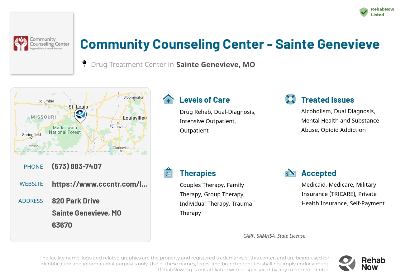 Helpful reference information for Community Counseling Center - Sainte Genevieve, a drug treatment center in Missouri located at: 820 820 Park Drive, Sainte Genevieve, MO 63670, including phone numbers, official website, and more. Listed briefly is an overview of Levels of Care, Therapies Offered, Issues Treated, and accepted forms of Payment Methods.