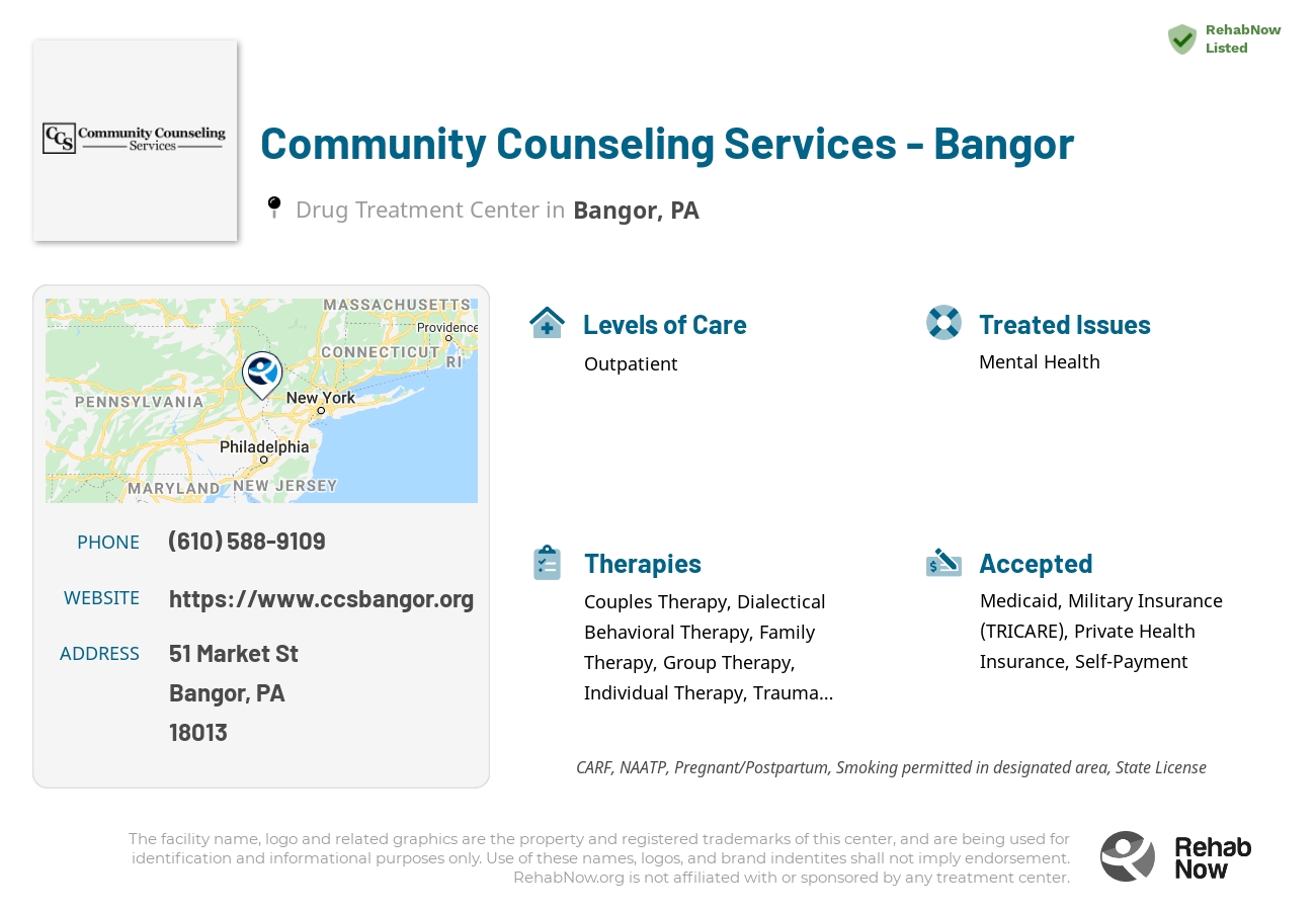 Helpful reference information for Community Counseling Services - Bangor, a drug treatment center in Pennsylvania located at: 51 Market St, Bangor, PA 18013, including phone numbers, official website, and more. Listed briefly is an overview of Levels of Care, Therapies Offered, Issues Treated, and accepted forms of Payment Methods.