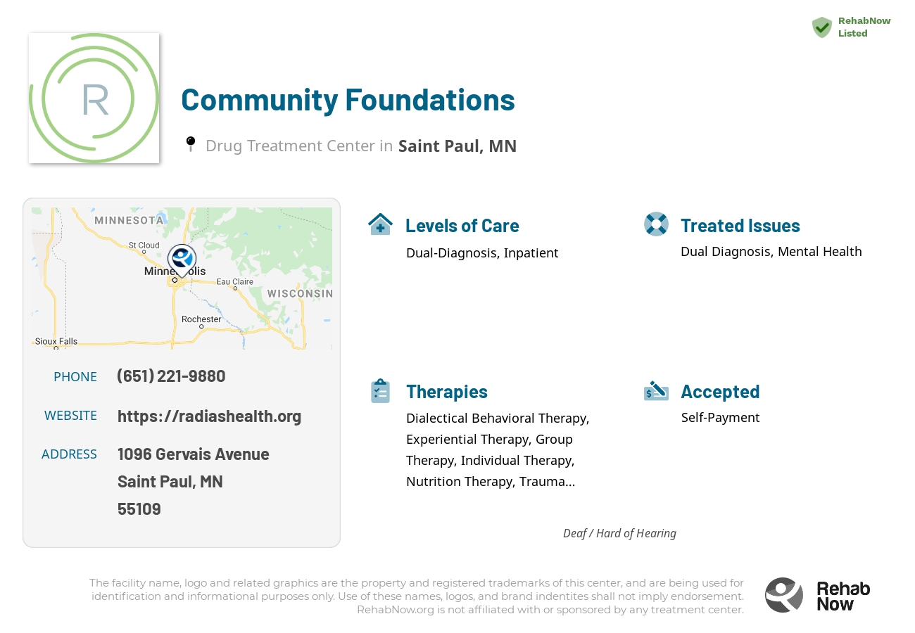 Helpful reference information for Community Foundations, a drug treatment center in Minnesota located at: 1096 1096 Gervais Avenue, Saint Paul, MN 55109, including phone numbers, official website, and more. Listed briefly is an overview of Levels of Care, Therapies Offered, Issues Treated, and accepted forms of Payment Methods.