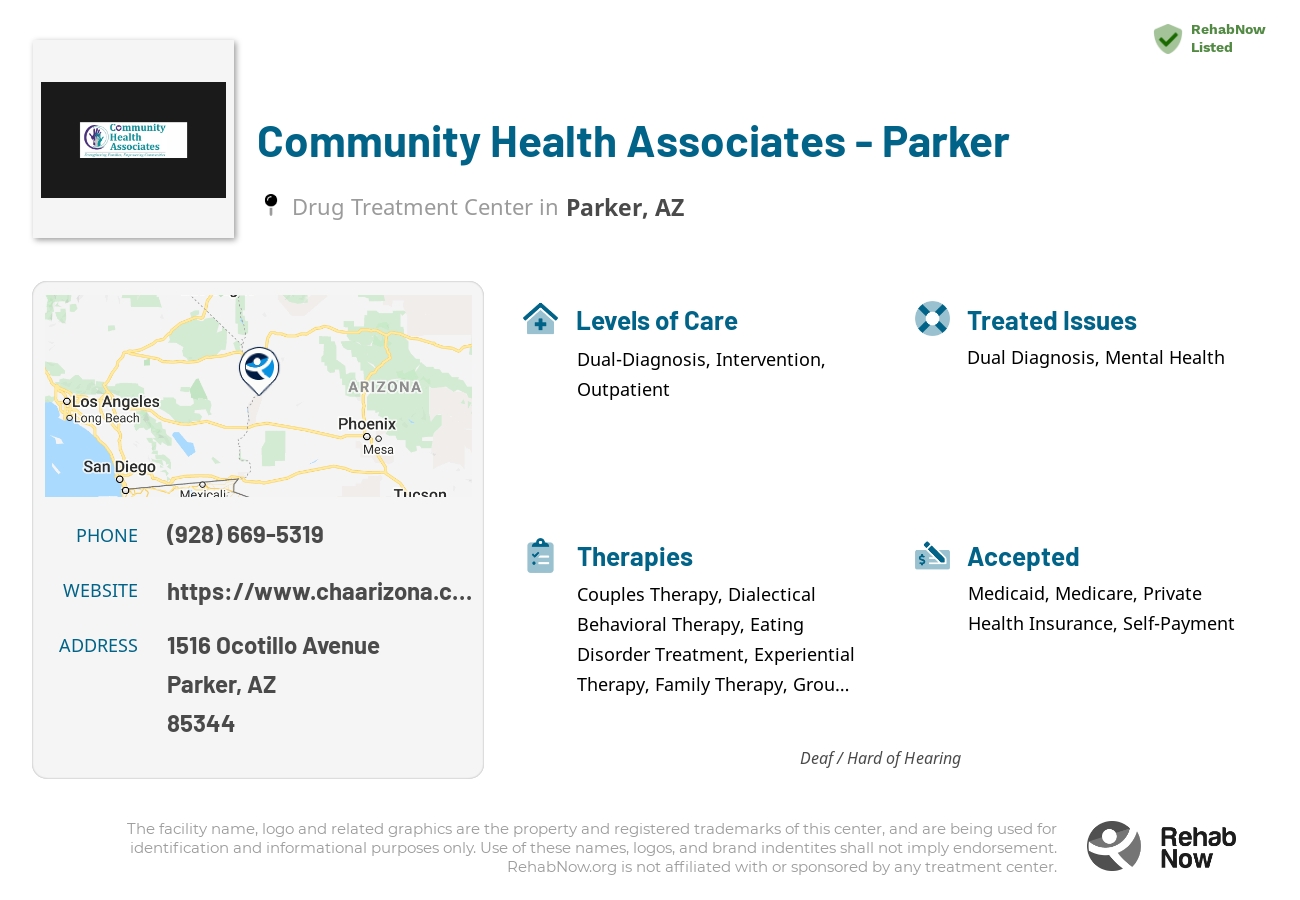 Helpful reference information for Community Health Associates - Parker, a drug treatment center in Arizona located at: 1516 1516 Ocotillo Avenue, Parker, AZ 85344, including phone numbers, official website, and more. Listed briefly is an overview of Levels of Care, Therapies Offered, Issues Treated, and accepted forms of Payment Methods.