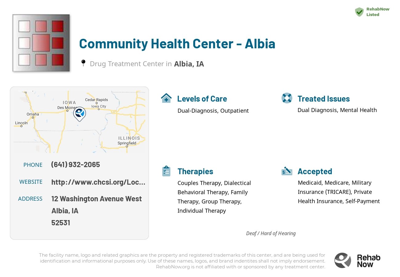 Helpful reference information for Community Health Center - Albia, a drug treatment center in Iowa located at: 12 Washington Avenue West, Albia, IA, 52531, including phone numbers, official website, and more. Listed briefly is an overview of Levels of Care, Therapies Offered, Issues Treated, and accepted forms of Payment Methods.