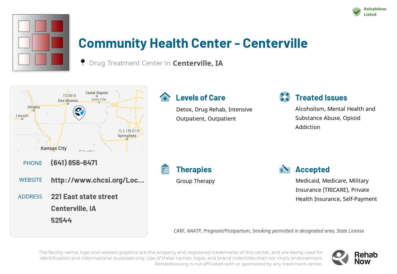 Helpful reference information for Community Health Center - Centerville, a drug treatment center in Iowa located at: 221 East state street, Centerville, IA, 52544, including phone numbers, official website, and more. Listed briefly is an overview of Levels of Care, Therapies Offered, Issues Treated, and accepted forms of Payment Methods.