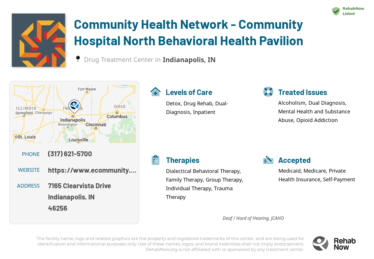 Helpful reference information for Community Health Network - Community Hospital North Behavioral Health Pavilion, a drug treatment center in Indiana located at: 7165 Clearvista Drive, Indianapolis, IN, 46256, including phone numbers, official website, and more. Listed briefly is an overview of Levels of Care, Therapies Offered, Issues Treated, and accepted forms of Payment Methods.