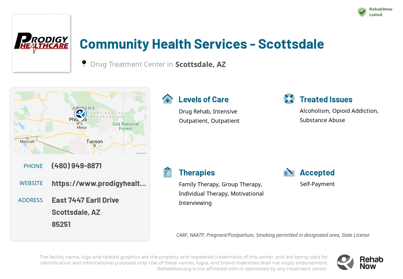 Helpful reference information for Community Health Services - Scottsdale, a drug treatment center in Arizona located at: East 7447 Earll Drive, Scottsdale, AZ 85251, including phone numbers, official website, and more. Listed briefly is an overview of Levels of Care, Therapies Offered, Issues Treated, and accepted forms of Payment Methods.
