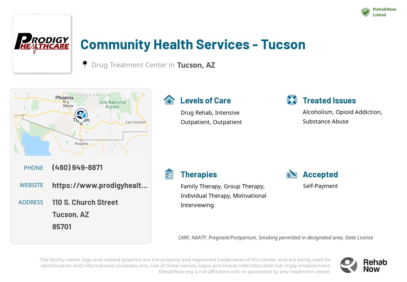 Helpful reference information for Community Health Services - Tucson, a drug treatment center in Arizona located at: 110 110 S. Church Street, Tucson, AZ 85701, including phone numbers, official website, and more. Listed briefly is an overview of Levels of Care, Therapies Offered, Issues Treated, and accepted forms of Payment Methods.