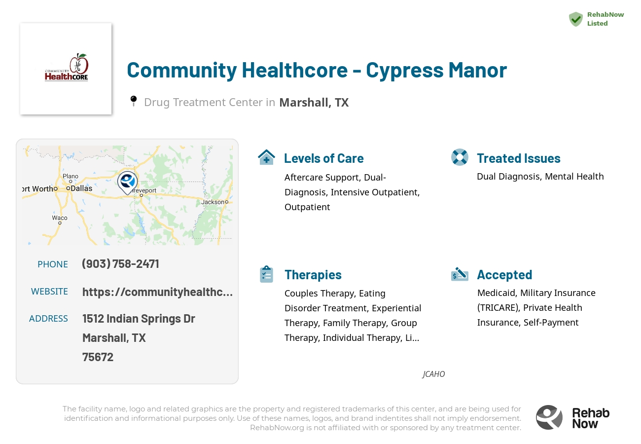 Helpful reference information for Community Healthcore - Cypress Manor, a drug treatment center in Texas located at: 1512 Indian Springs Dr, Marshall, TX 75672, including phone numbers, official website, and more. Listed briefly is an overview of Levels of Care, Therapies Offered, Issues Treated, and accepted forms of Payment Methods.