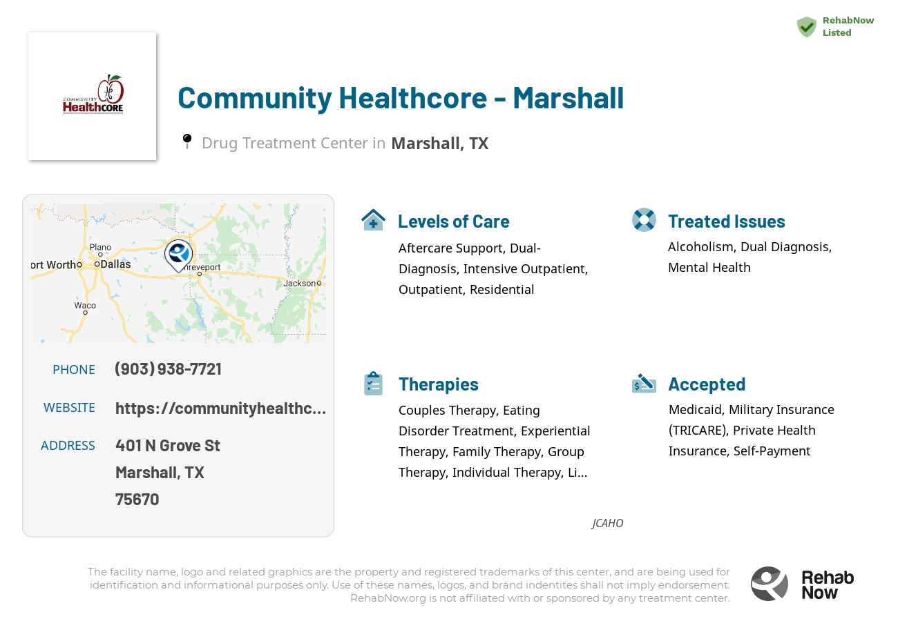 Helpful reference information for Community Healthcore - Marshall, a drug treatment center in Texas located at: 401 N Grove St, Marshall, TX 75670, including phone numbers, official website, and more. Listed briefly is an overview of Levels of Care, Therapies Offered, Issues Treated, and accepted forms of Payment Methods.