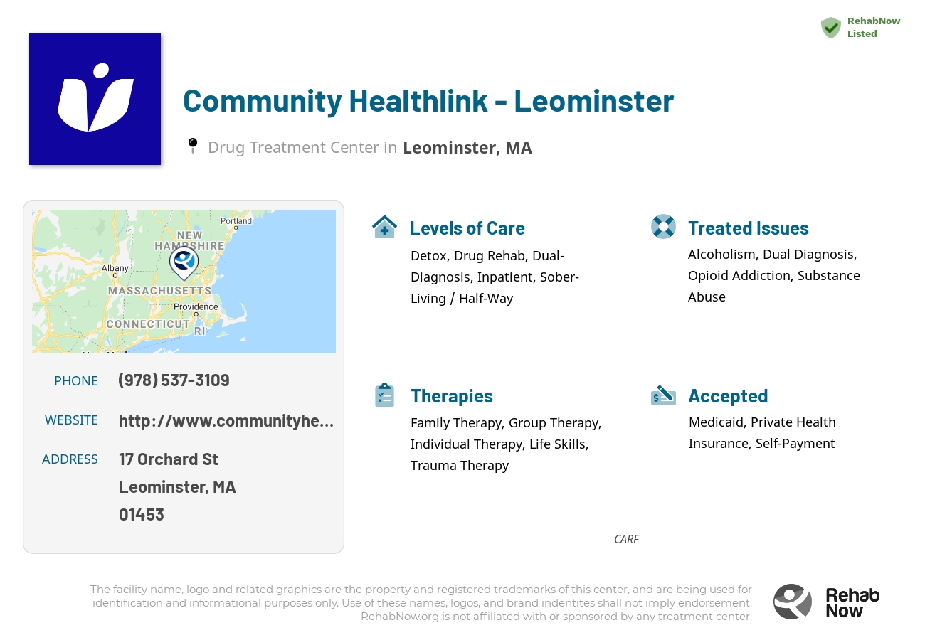Helpful reference information for Community Healthlink - Leominster, a drug treatment center in Massachusetts located at: 17 Orchard St, Leominster, MA 01453, including phone numbers, official website, and more. Listed briefly is an overview of Levels of Care, Therapies Offered, Issues Treated, and accepted forms of Payment Methods.