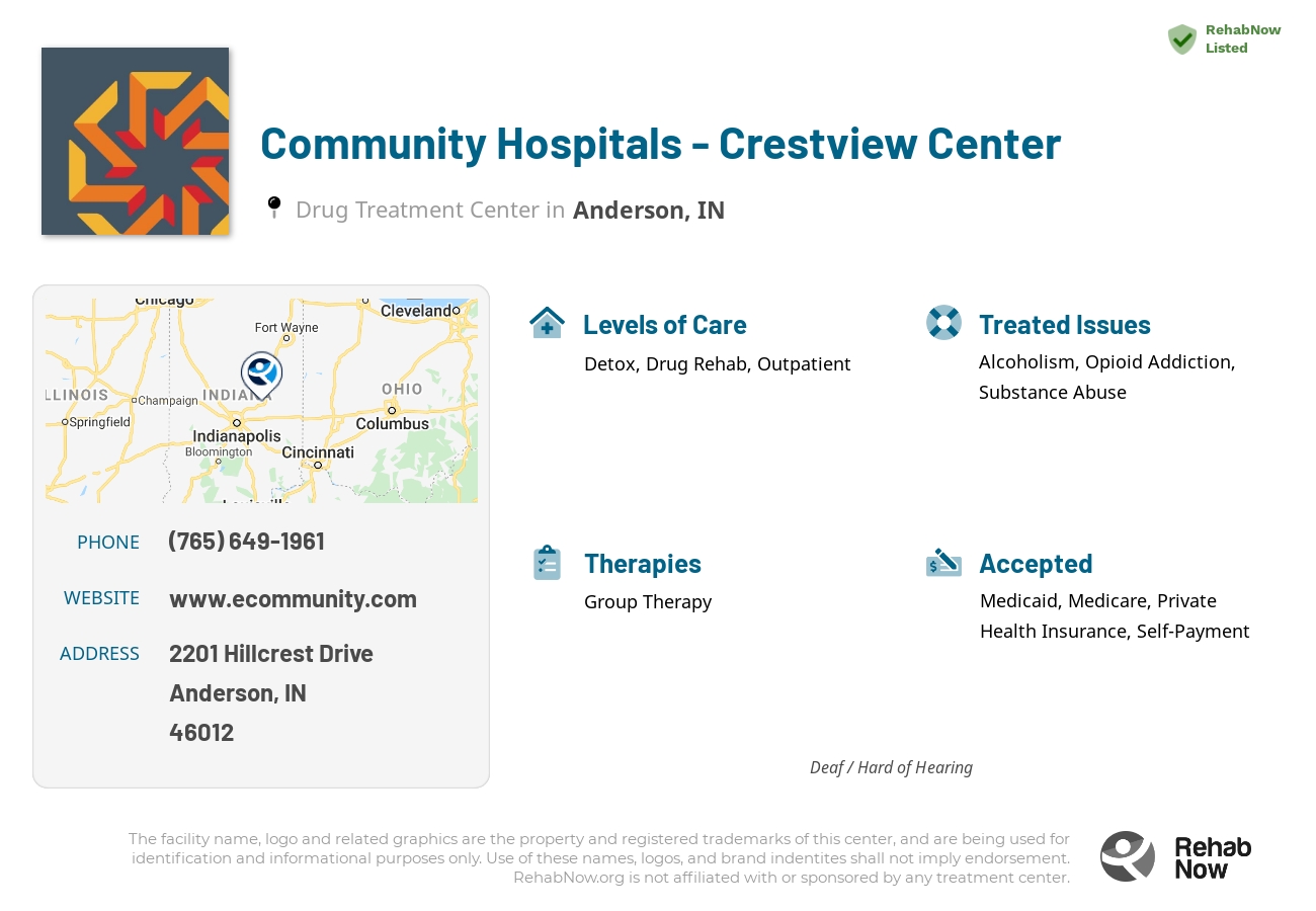 Helpful reference information for Community Hospitals - Crestview Center, a drug treatment center in Indiana located at: 2201 Hillcrest Drive, Anderson, IN, 46012, including phone numbers, official website, and more. Listed briefly is an overview of Levels of Care, Therapies Offered, Issues Treated, and accepted forms of Payment Methods.