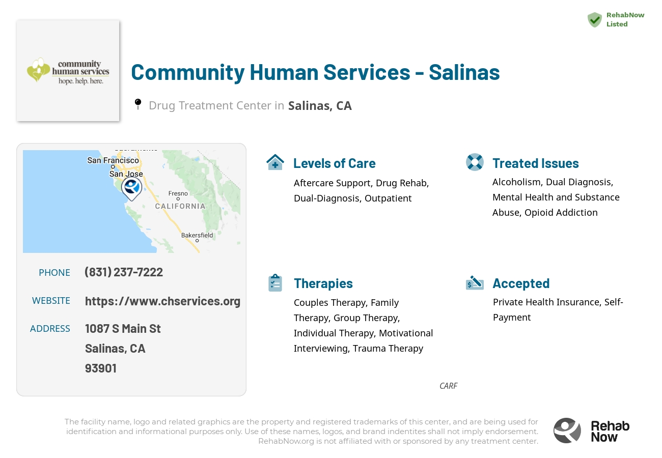 Helpful reference information for Community Human Services - Salinas, a drug treatment center in California located at: 1087 S Main St, Salinas, CA 93901, including phone numbers, official website, and more. Listed briefly is an overview of Levels of Care, Therapies Offered, Issues Treated, and accepted forms of Payment Methods.