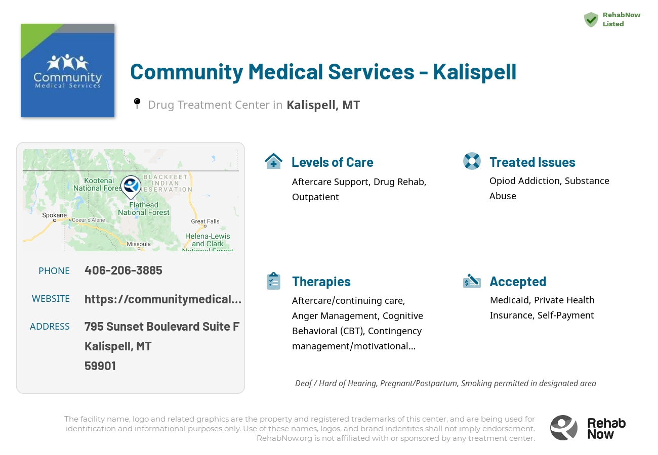 Helpful reference information for Community Medical Services - Kalispell, a drug treatment center in Montana located at: 795 Sunset Boulevard Suite F, Kalispell, MT 59901, including phone numbers, official website, and more. Listed briefly is an overview of Levels of Care, Therapies Offered, Issues Treated, and accepted forms of Payment Methods.
