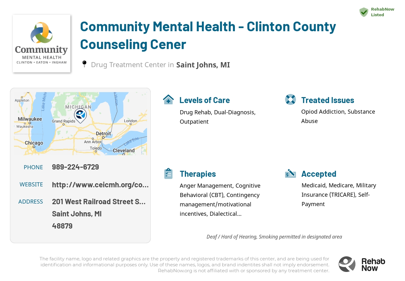 Helpful reference information for Community Mental Health - Clinton County Counseling Cener, a drug treatment center in Michigan located at: 201 West Railroad Street Suite A, Saint Johns, MI 48879, including phone numbers, official website, and more. Listed briefly is an overview of Levels of Care, Therapies Offered, Issues Treated, and accepted forms of Payment Methods.