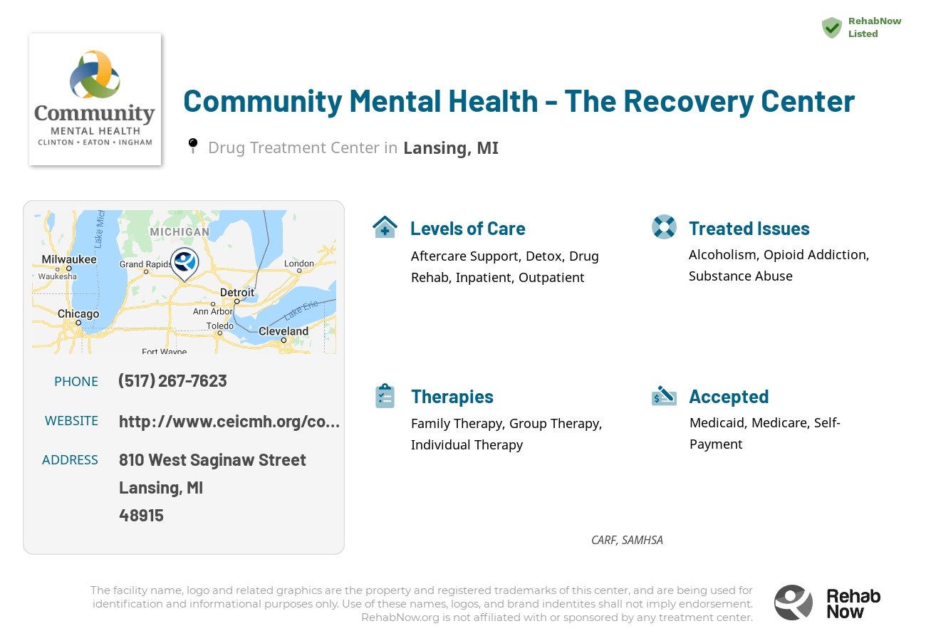 Helpful reference information for Community Mental Health - The Recovery Center, a drug treatment center in Michigan located at: 810 West Saginaw Street, Lansing, MI, 48915, including phone numbers, official website, and more. Listed briefly is an overview of Levels of Care, Therapies Offered, Issues Treated, and accepted forms of Payment Methods.