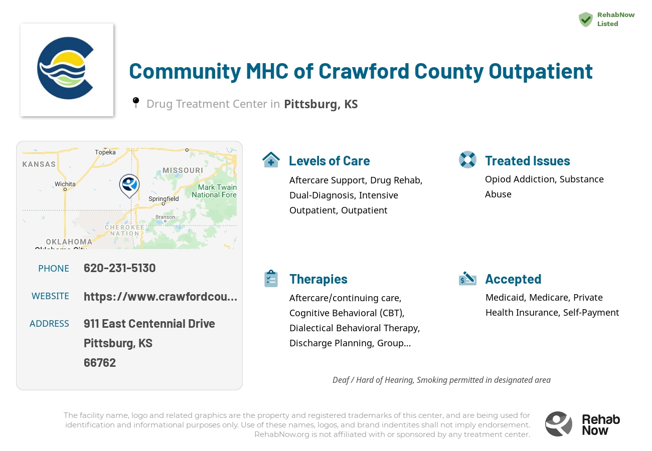 Helpful reference information for Community MHC of Crawford County Outpatient, a drug treatment center in Kansas located at: 911 East Centennial Drive, Pittsburg, KS 66762, including phone numbers, official website, and more. Listed briefly is an overview of Levels of Care, Therapies Offered, Issues Treated, and accepted forms of Payment Methods.
