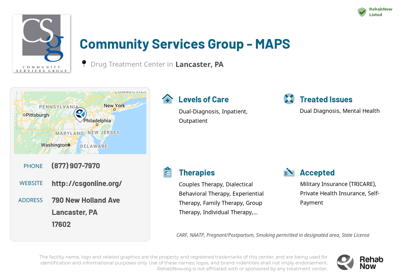 Helpful reference information for Community Services Group - MAPS, a drug treatment center in Pennsylvania located at: 790 New Holland Ave, Lancaster, PA 17602, including phone numbers, official website, and more. Listed briefly is an overview of Levels of Care, Therapies Offered, Issues Treated, and accepted forms of Payment Methods.