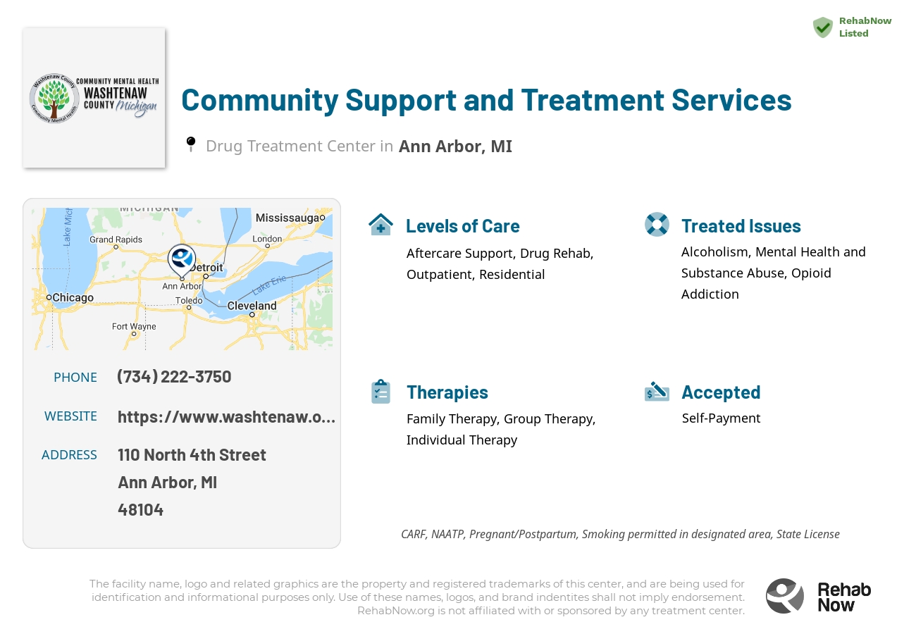 Helpful reference information for Community Support and Treatment Services, a drug treatment center in Michigan located at: 110 110 North 4th Street, Ann Arbor, MI 48104, including phone numbers, official website, and more. Listed briefly is an overview of Levels of Care, Therapies Offered, Issues Treated, and accepted forms of Payment Methods.