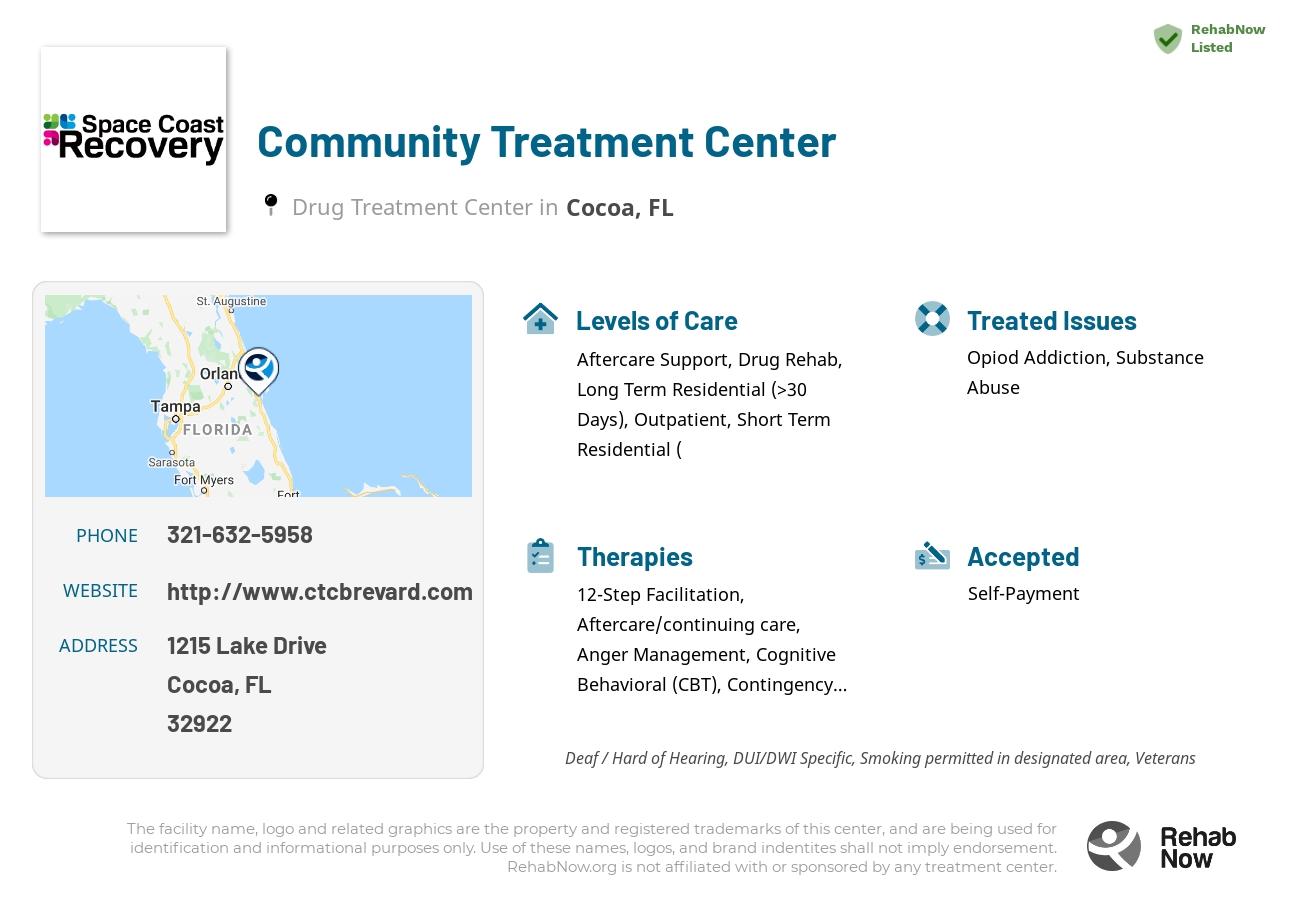 Helpful reference information for Community Treatment Center, a drug treatment center in Florida located at: 1215 Lake Drive, Cocoa, FL 32922, including phone numbers, official website, and more. Listed briefly is an overview of Levels of Care, Therapies Offered, Issues Treated, and accepted forms of Payment Methods.