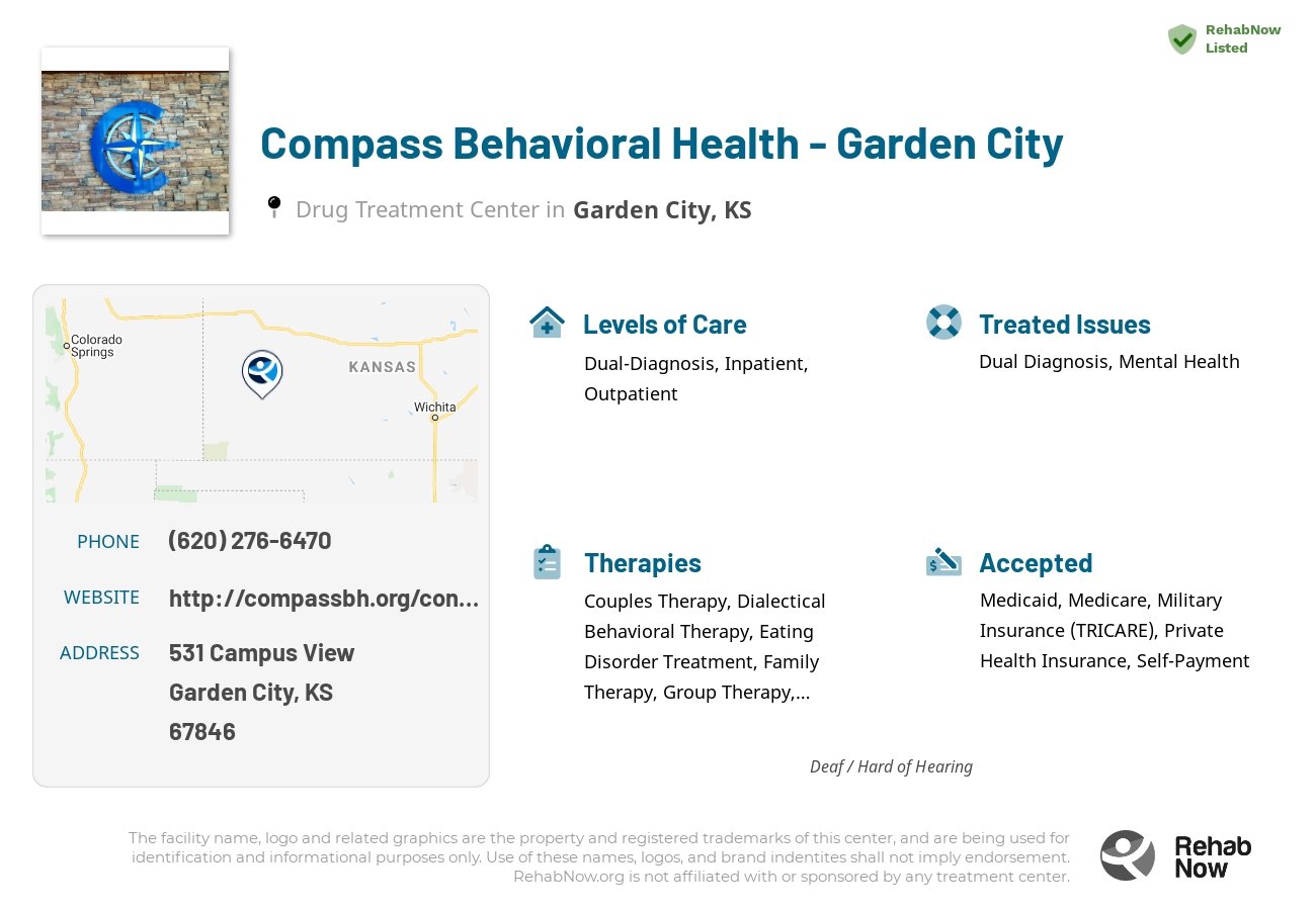 Helpful reference information for Compass Behavioral Health - Garden City, a drug treatment center in Kansas located at: 531 531 Campus View, Garden City, KS 67846, including phone numbers, official website, and more. Listed briefly is an overview of Levels of Care, Therapies Offered, Issues Treated, and accepted forms of Payment Methods.