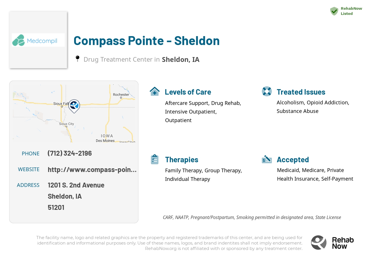 Helpful reference information for Compass Pointe - Sheldon, a drug treatment center in Iowa located at: 1201 S. 2nd Avenue, Sheldon, IA, 51201, including phone numbers, official website, and more. Listed briefly is an overview of Levels of Care, Therapies Offered, Issues Treated, and accepted forms of Payment Methods.