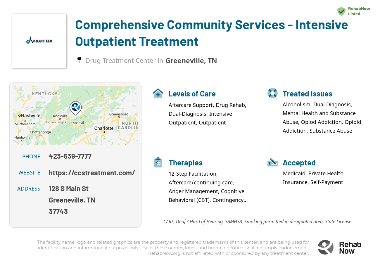 Helpful reference information for Comprehensive Community Services - Intensive Outpatient Treatment, a drug treatment center in Tennessee located at: 128 S Main St, Greeneville, TN 37743, including phone numbers, official website, and more. Listed briefly is an overview of Levels of Care, Therapies Offered, Issues Treated, and accepted forms of Payment Methods.
