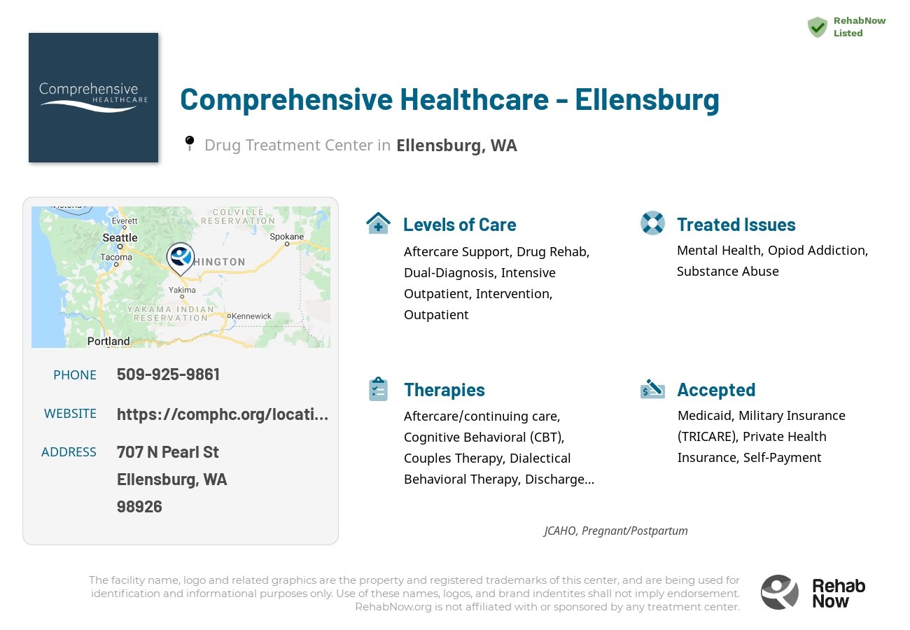 Helpful reference information for Comprehensive Healthcare - Ellensburg, a drug treatment center in Washington located at: 707 N Pearl St, Ellensburg, WA 98926, including phone numbers, official website, and more. Listed briefly is an overview of Levels of Care, Therapies Offered, Issues Treated, and accepted forms of Payment Methods.