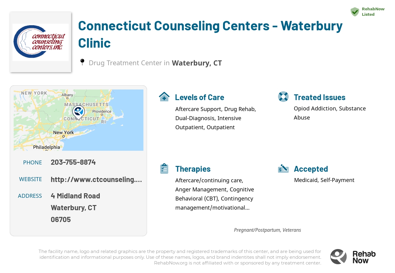 Helpful reference information for Connecticut Counseling Centers - Waterbury Clinic, a drug treatment center in Connecticut located at: 4 Midland Road, Waterbury, CT 06705, including phone numbers, official website, and more. Listed briefly is an overview of Levels of Care, Therapies Offered, Issues Treated, and accepted forms of Payment Methods.