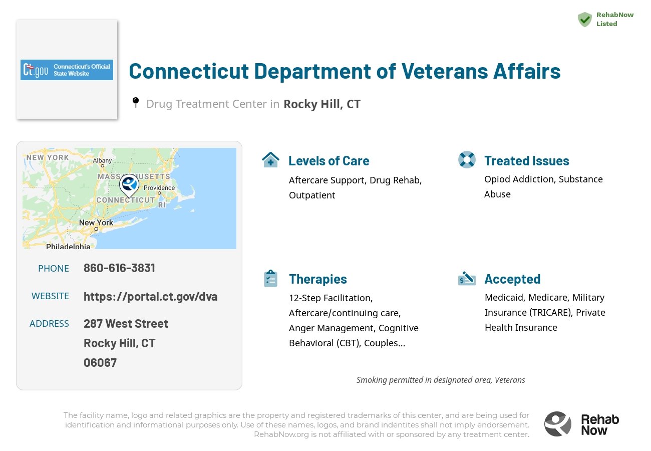 Helpful reference information for Connecticut Department of Veterans Affairs, a drug treatment center in Connecticut located at: 287 West Street, Rocky Hill, CT 06067, including phone numbers, official website, and more. Listed briefly is an overview of Levels of Care, Therapies Offered, Issues Treated, and accepted forms of Payment Methods.