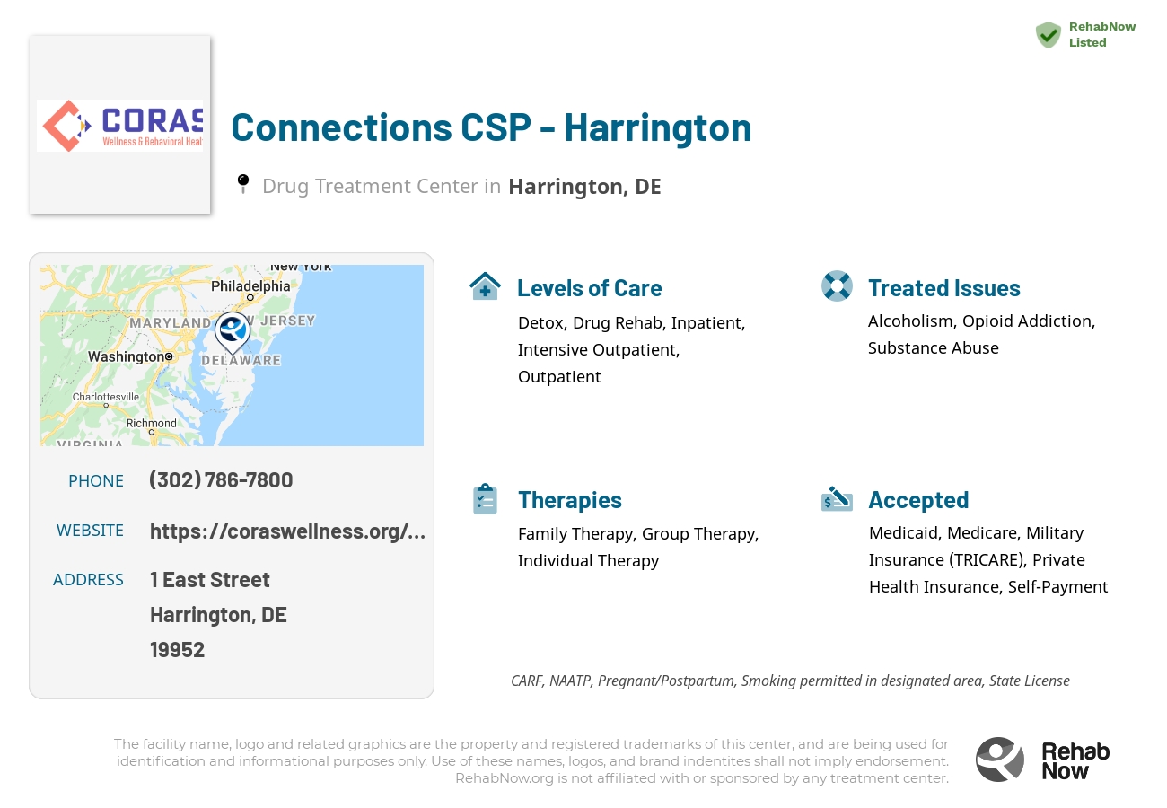 Helpful reference information for Connections CSP - Harrington, a drug treatment center in Delaware located at: 1 East Street, Harrington, DE, 19952, including phone numbers, official website, and more. Listed briefly is an overview of Levels of Care, Therapies Offered, Issues Treated, and accepted forms of Payment Methods.