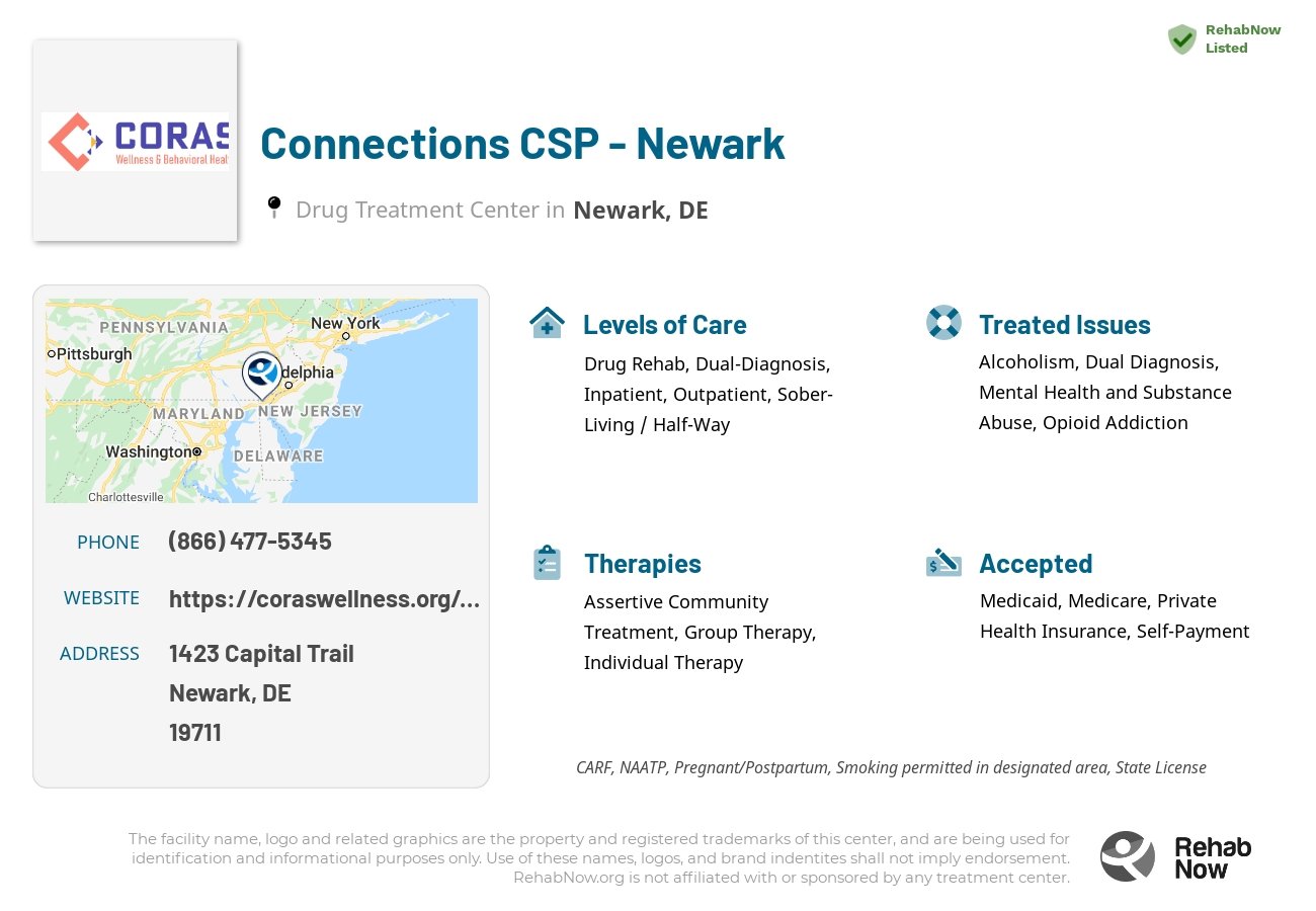 Helpful reference information for Connections CSP - Newark, a drug treatment center in Delaware located at: 1423 Capital Trail, Newark, DE, 19711, including phone numbers, official website, and more. Listed briefly is an overview of Levels of Care, Therapies Offered, Issues Treated, and accepted forms of Payment Methods.