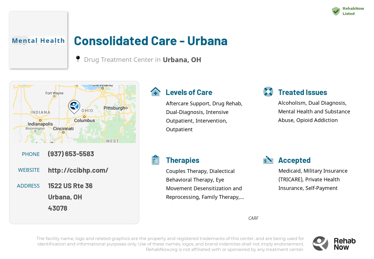 Helpful reference information for Consolidated Care - Urbana, a drug treatment center in Ohio located at: 1522 US Rte 36, Urbana, OH 43078, including phone numbers, official website, and more. Listed briefly is an overview of Levels of Care, Therapies Offered, Issues Treated, and accepted forms of Payment Methods.