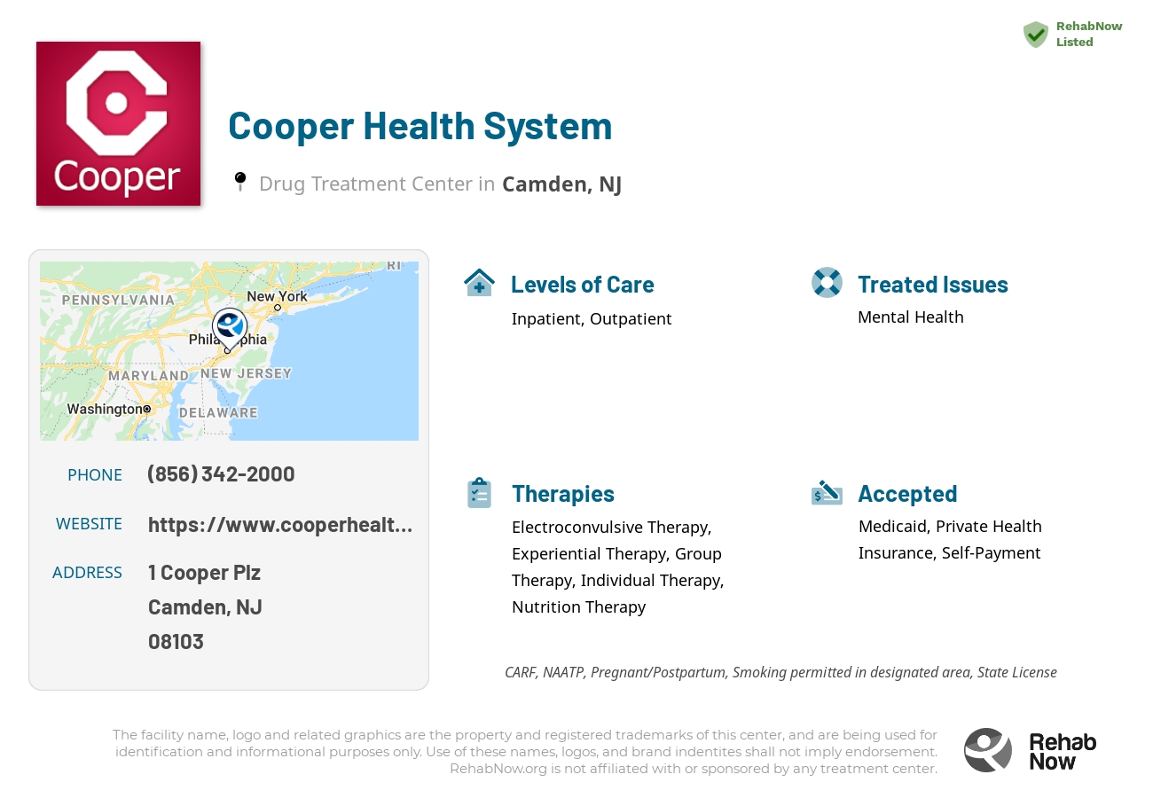 Helpful reference information for Cooper Health System, a drug treatment center in New Jersey located at: 1 Cooper Plz, Camden, NJ 08103, including phone numbers, official website, and more. Listed briefly is an overview of Levels of Care, Therapies Offered, Issues Treated, and accepted forms of Payment Methods.