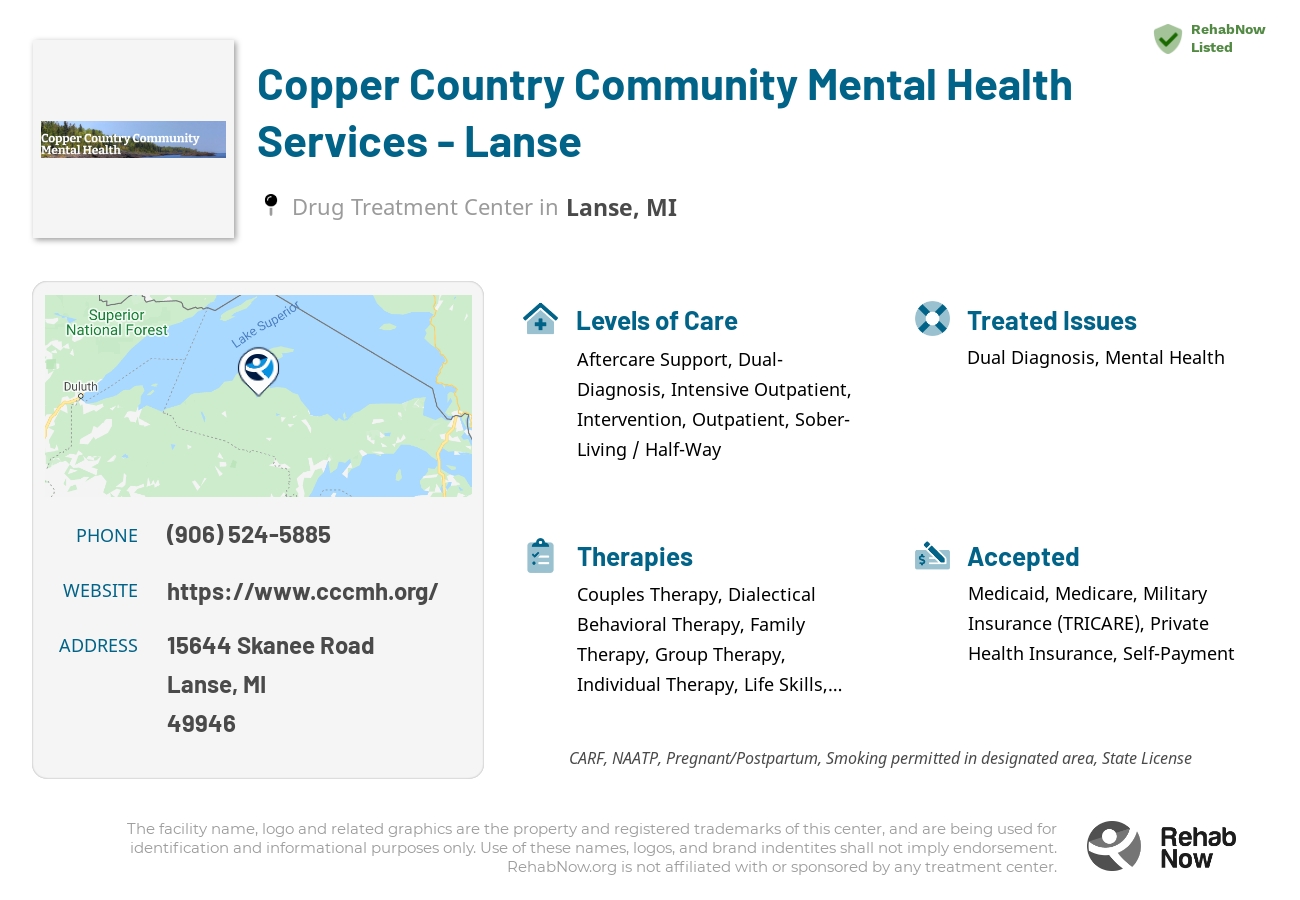 Helpful reference information for Copper Country Community Mental Health Services - Lanse, a drug treatment center in Michigan located at: 15644 15644 Skanee Road, Lanse, MI 49946, including phone numbers, official website, and more. Listed briefly is an overview of Levels of Care, Therapies Offered, Issues Treated, and accepted forms of Payment Methods.