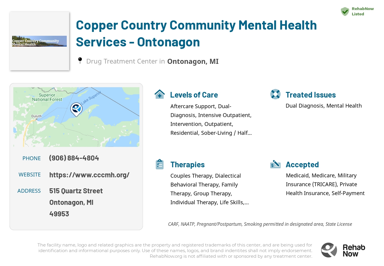 Helpful reference information for Copper Country Community Mental Health Services - Ontonagon, a drug treatment center in Michigan located at: 515 515 Quartz Street, Ontonagon, MI 49953, including phone numbers, official website, and more. Listed briefly is an overview of Levels of Care, Therapies Offered, Issues Treated, and accepted forms of Payment Methods.