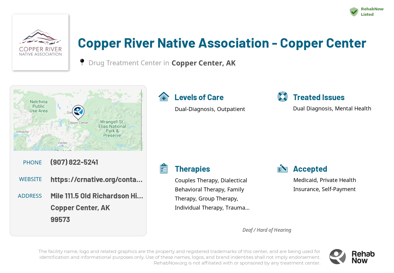 Helpful reference information for Copper River Native Association - Copper Center, a drug treatment center in Alaska located at: Mile 111.5 Old Richardson Highway, Copper Center, AK, 99573, including phone numbers, official website, and more. Listed briefly is an overview of Levels of Care, Therapies Offered, Issues Treated, and accepted forms of Payment Methods.