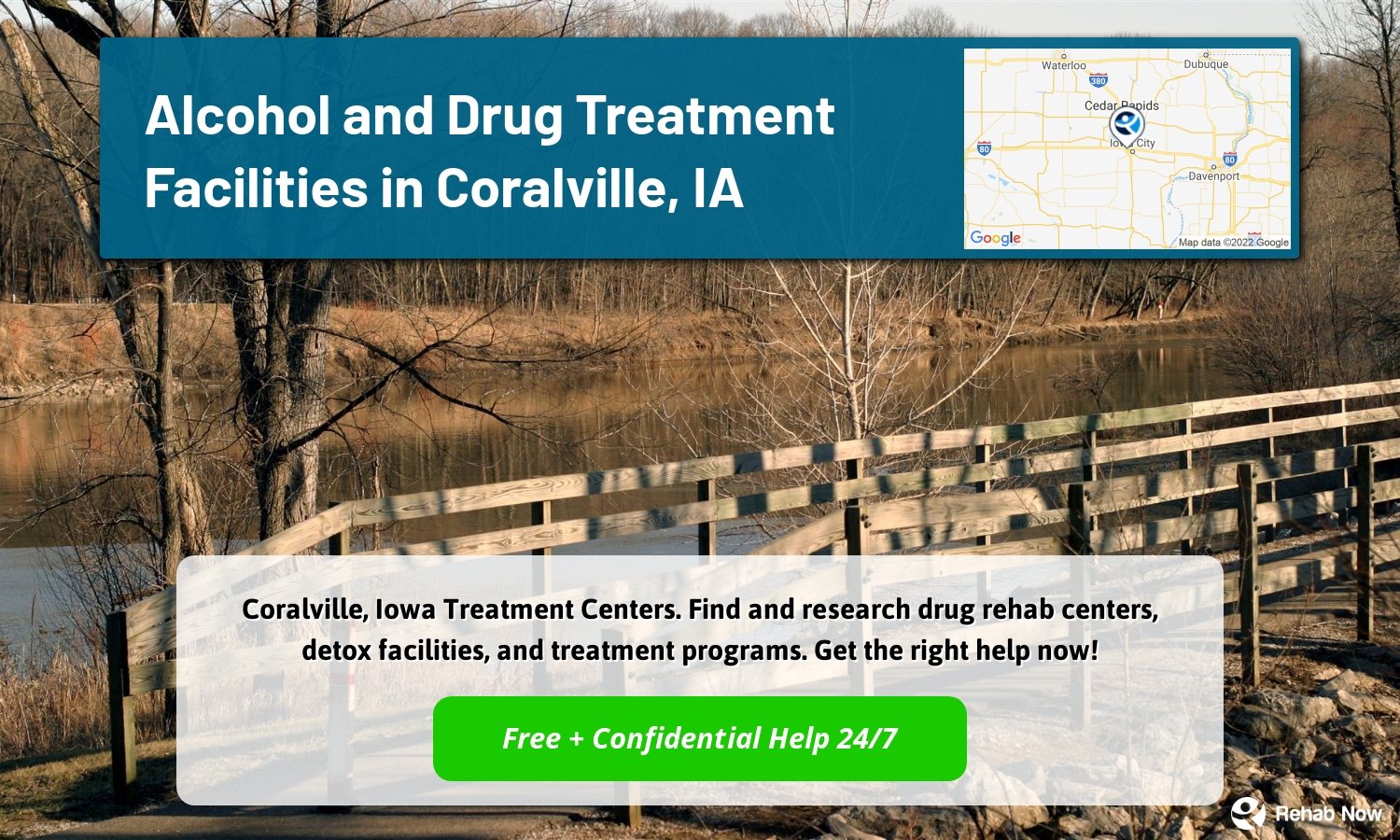 Coralville, Iowa Treatment Centers. Find and research drug rehab centers, detox facilities, and treatment programs. Get the right help now!