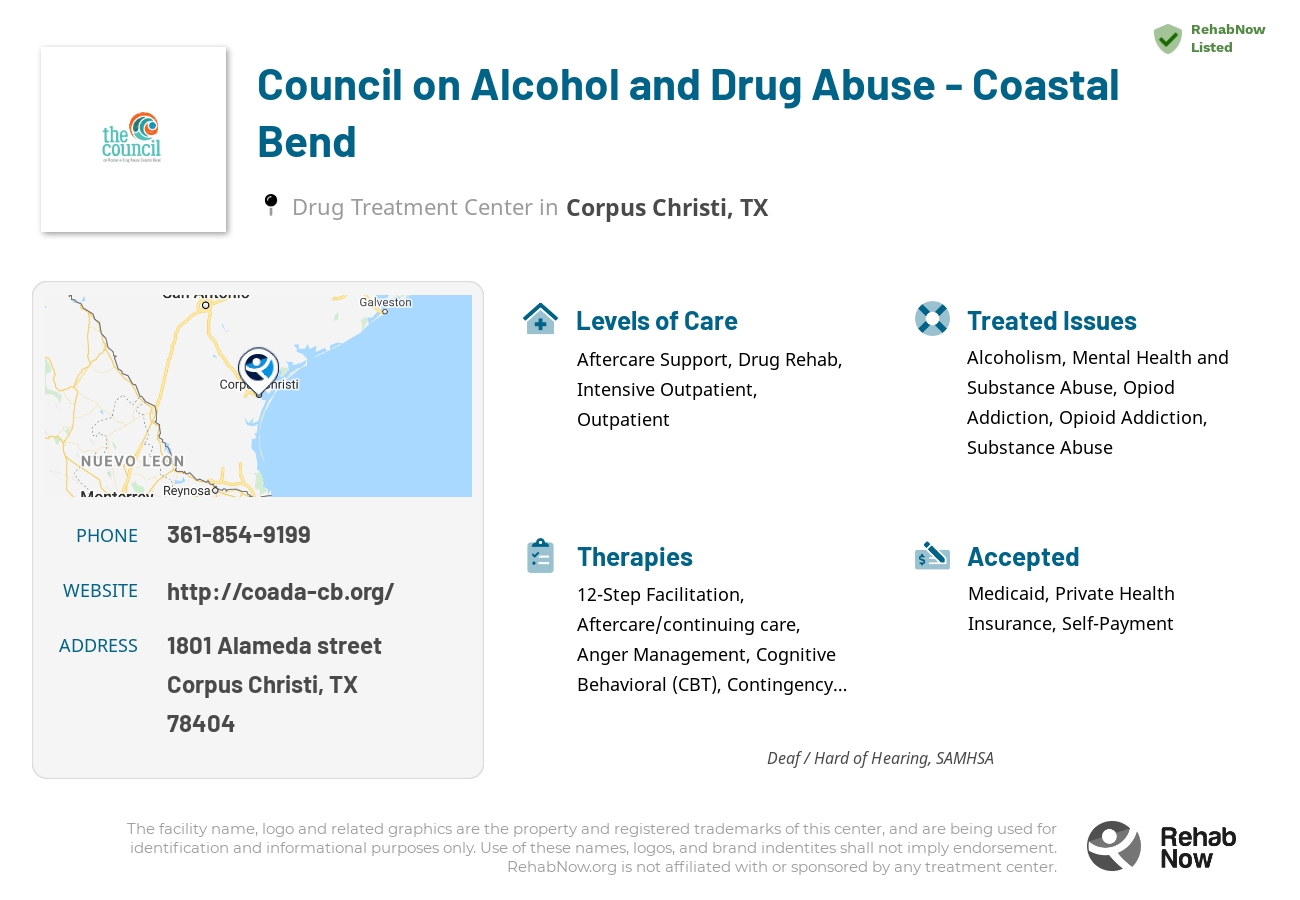Helpful reference information for Council on Alcohol and Drug Abuse - Coastal Bend, a drug treatment center in Texas located at: 1801 Alameda street, Corpus Christi, TX, 78404, including phone numbers, official website, and more. Listed briefly is an overview of Levels of Care, Therapies Offered, Issues Treated, and accepted forms of Payment Methods.