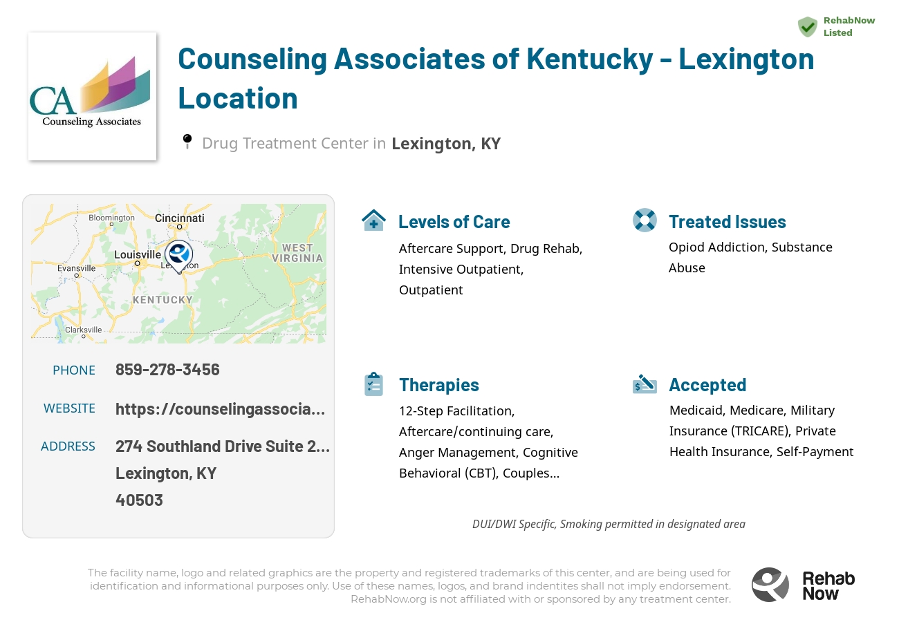 Helpful reference information for Counseling Associates of Kentucky - Lexington Location, a drug treatment center in Kentucky located at: 274 Southland Drive Suite 204, Lexington, KY 40503, including phone numbers, official website, and more. Listed briefly is an overview of Levels of Care, Therapies Offered, Issues Treated, and accepted forms of Payment Methods.